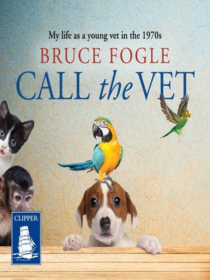 Call the Vet - Audiobook